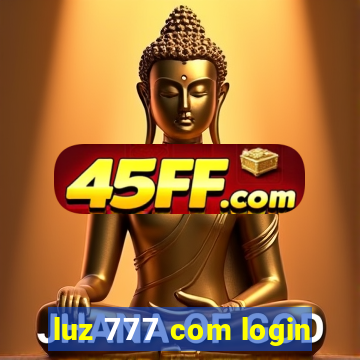 luz 777 com login